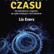 Historia czasu – Liz Evers