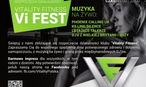 Vitality Fitness zaprasza na ?Vi-Fest Summer Festival?