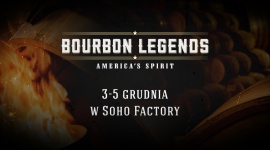 Noc Bourbon Legends Styl życia, LIFESTYLE - Podążając śladami Paryża i Frankfurtu, przyszedł czas na Polskę! W dniach 3 -5 grudnia w Warszawie, w Soho Factory zagości prawdziwe Kentucky! BOURBON LEGENDS to legendarna impreza europejskiego formatu organizowana przez markę JIM BEAM.