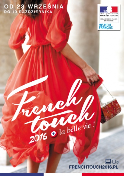 Święto dobrego stylu! Styl życia, LIFESTYLE - Chcesz poznać kwintesencję francuskiego stylu życia? Rusza ogólnopolska kampania edukacyjna French Touch. Przez ponad 4 miesiące każdy będzie mógł odkryć tajniki francuskiego ?La belle vie?.
