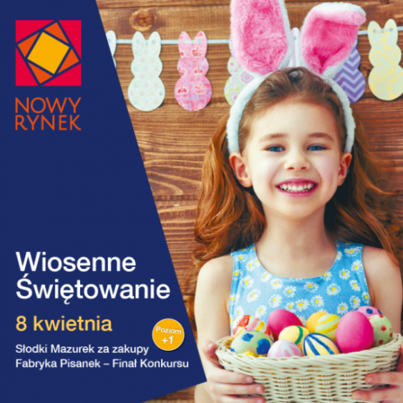 Świąteczne mazurki za zakupy i warsztaty dla rodzin Styl życia, LIFESTYLE - 200 bezpłatnych mazurków wielkanocnych za zakupy, dekorowanie jajek, przygotowywanie ozdób na stoły, wielki finał konkursu ?Fabryka pisanek?. 8 kwietnia, z okazji zbliżających się świąt, Nowy Rynek zorganizuje liczne atrakcje dla rodzin. Wstęp wolny.