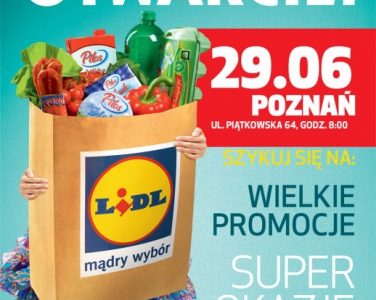 NOWY SKLEP LIDL PRZY UL. PIĄTKOWSKIEJ