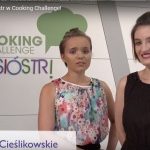 Emilia i Asia, czyli siła sióstr w Cooking Challenge!