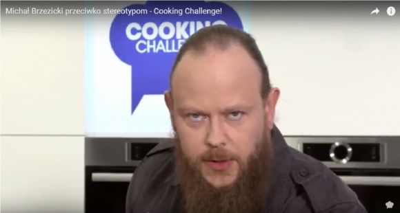 Michał Brzezicki przeciwko stereotypom – Cooking Challenge!