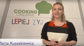 Marta Kuszakiewicz opowiada w Cooking Challenge jak lepiej żyć!
