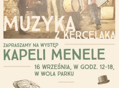 Kercelak na Woli i w Wola Parku