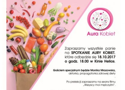 Jesienna Aura Kobiet. Spotkaj się z Moniką Mrozowską!