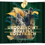 Urodzinowy Raut na Koszykach