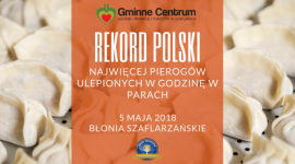 Podczas majówki w Szaflarach będą lepić rekordową ilość pierogów