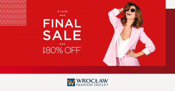 Upalny finał wyprzedaży Styl życia, LIFESTYLE - Od czwartku 9 sierpnia weź udział w finale wyprzedaży we Wrocław Fashion Outlet. Tylko do 14 sierpnia oprócz rabatów sięgających do ? 80% czeka na Ciebie wiele upalnie atrakcyjnych promocji nie tylko na modowe kolekcje z sezonu wiosna-lato