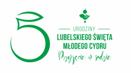 Lubelskie Święto Młodego Cydru zaprasza na Przyjęcie w sadzie Styl życia, LIFESTYLE - 500 osób przy wspólnych stołach, 5 ton jabłek, 500-litrowa beczka Młodziaka, ponad 500 prezentów i szarlotka dla wszystkich - Lubelskie Święto Młodego Cydru zaprasza na swoje 5. urodziny. Wyjątkowa edycja Święta odbędzie się w sobotę 15 września na Placu przed Centrum Kultury.