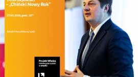 PROF. DOMINIKI MIERZEJEWSKI – "CHIŃSKI NOWY ROK" – UNIWERSYTET ŁÓDZKI W EMPIKU