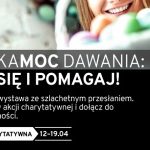 WielkaMOC dawania, czyli Galeria Krakowska dla potrzebujących