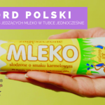 To będzie najsłodszy rekord w Polsce – będą jeść mleko z tubki