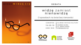 Widzę zamiast nienawidzę. O sposobach na świat bez nienawiści. Styl życia, LIFESTYLE - 19 września 2019 w Oliwskim Ratuszu Kultury w Gdańsku odbędzie się, organizowane przez Fundację im. ks. Jana Kaczkowskiego, wydarzenie pod hasłem ?Widzę zamiast nienawidzę. O sposo-bach na świat bez nienawiści?