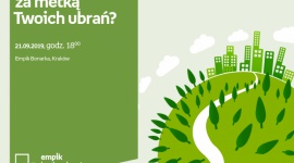 Co się kryje za metką Twoich ubrań? | Empik Bonarka